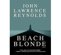John Lawrence Reynolds Beach Blonde (Copertina rigida)