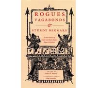 John Lawrence Rogues, Vagabonds and Sturdy Beggars (Tascabile)
