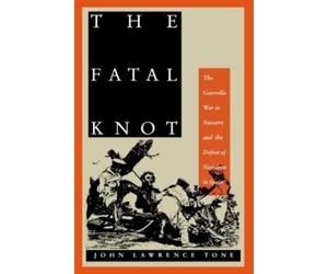 John Lawrence Tone The Fatal Knot (Tascabile)