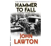 John Lawton Hammer to Fall (Tascabile) Joe Wilderness Novels