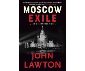 John Lawton Moscow Exile (Tascabile)