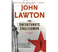 John Lawton – The Unfortunate Englishman – Joe Wilderness Novels – Tascabile (Black Cat)