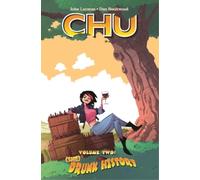John Layman Chu, Volume 2: (She) Drunk History (Tascabile) CHU TP