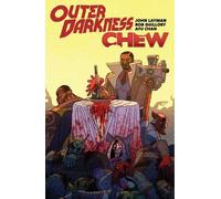 John Layman Outer Darkness/Chew (Tascabile)