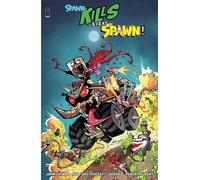John Layman Spawn Kills Every Spawn (Tascabile)