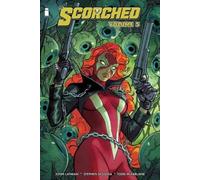 The Scorched Volume 5