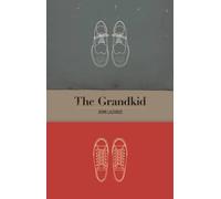 John Lazarus The Grandkid (Tascabile)