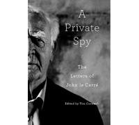John le Carré A Private Spy (Copertina rigida)
