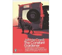 John le Carré The Constant Gardener (Tascabile) Penguin Modern Classics