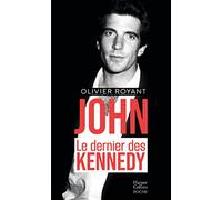 John, le dernier des Kennedy