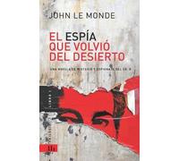 John Le Monde El Espía que volvió del Desierto (Tascabile) Trilogia