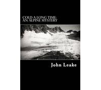 John Leake Cold a Long Time (Tascabile)