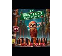 John Lee Chalbeck 77 Trust Fund Dork Avenue (Tascabile)