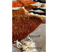 John Lee Clark Erin Manning Brian Massumi Around 100 Acres (Tascabile)