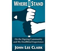 John Lee Clark Where I Stand (Tascabile)