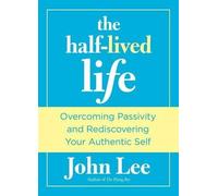 John Lee Half-Lived Life (Copertina rigida)
