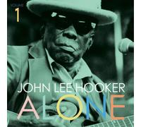 John Lee Hooker Alone - Volume 1 (Vinyl LP) 12" Album