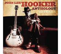 John Lee Hooker - Anthology 50 Years