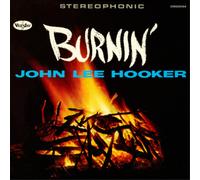 John Lee Hooker Burnin' (CD) Expanded 60th Anniversary Album
