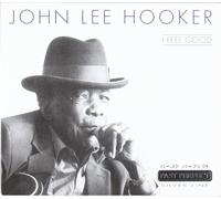 John Lee Hooker - I Feel Good