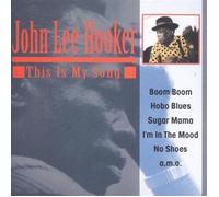 John Lee Hooker - John Lee Hooker - This Is My Song