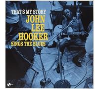 John Lee Hooker That's My Story: John Lee Hooker Sings the Blues (Vinyl LP)