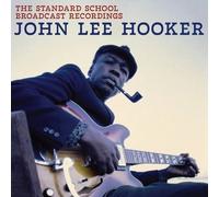 JOHN LEE HOOKER - The Standard School Broadcasting Reco (2025) LP vinyl preorder
