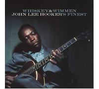 John Lee Hooker Whiskey & Wimmen: John Lee Hooker's Finest (Vinyl LP)