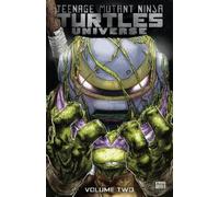 John Lees Ryan Ferr Teenage Mutant Ninja Turtles Universe, Vol. 2: (Tascabile)