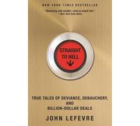 John Lefevre Straight to Hell (Tascabile)