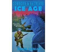 John Lemay Cowboys & Saurians (Tascabile) Cowboys & Saurians