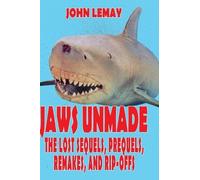 John Lemay Jaws Unmade (Copertina rigida)