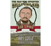 John Lemay The Man Who Invented Billy the Kid (Copertina rigida)
