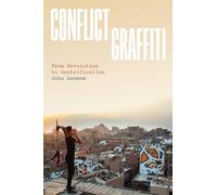 John Lennon Conflict Graffiti (Tascabile)