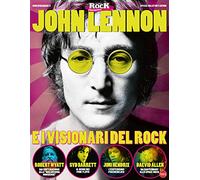 John Lennon e i visionari del rock
