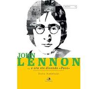 John Lennon... e ora sto dicendo «pace»