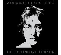 John Lennon - Eroe della classe operaia: il definitivo Lennon