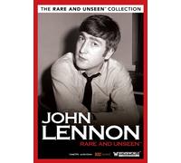 John Lennon: Rare and Unseen