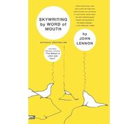 John Lennon Skywriting by Word of Mouth (Tascabile)