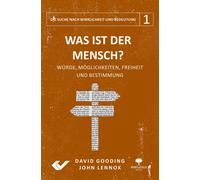 John Lennox Dav Was ist der Mensch?: Würde, Möglichkeiten, Fr (Copertina rigida)