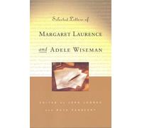 John Lennox Selected Letters of Margaret Laurence and Adele Wiseman (Tascabile)