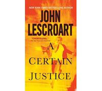 John Lescroart A Certain Justice (Tascabile) Abe Glitsky