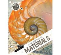 John Lesley A World Full of Materials (Tascabile) STEM Is Everywhere