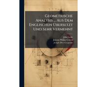 John Leslie Johann Phili Geometrische Analysis ... Aus Dem Englisch (Tascabile)