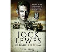 John Lewes Jock Lewes: Co-Founder of the SAS (Tascabile)