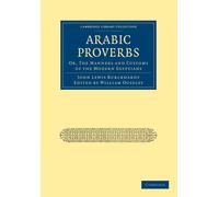 John Lewis Burckhardt Arabic Proverbs (Tascabile)