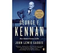John Lewis Gaddis George F. Kennan (Tascabile)