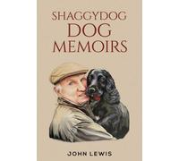 John Lewis Shaggydog Dog Memoirs (Tascabile)
