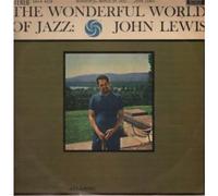 John Lewis - Wonderful World Of Jazz