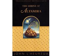 John L'Heureux The Shrine at Altamira (Tascabile)